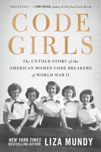 Code Girls by Liza Mundy